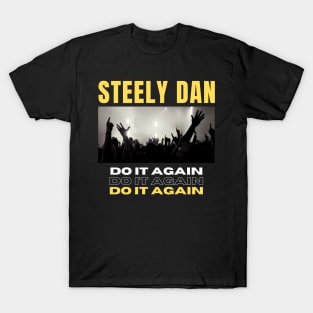 Steely Dan // Do It Again T-Shirt